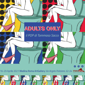 ADULTS ONLY - il POP di Tommaso Sacco