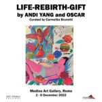 Andi Yang and Oscar: LIFE-REBIRTH-GIFT