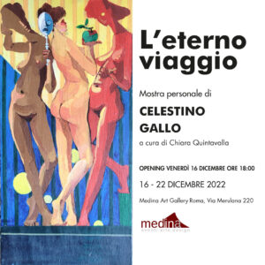Celestino Gallo, mostra "L'eterno viaggio"