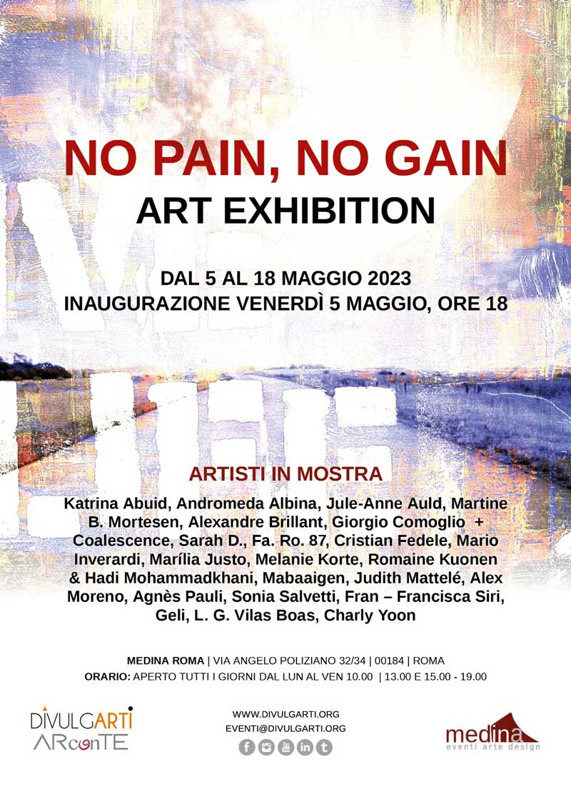 Divulgarti, la mostra "No pain, no gain"