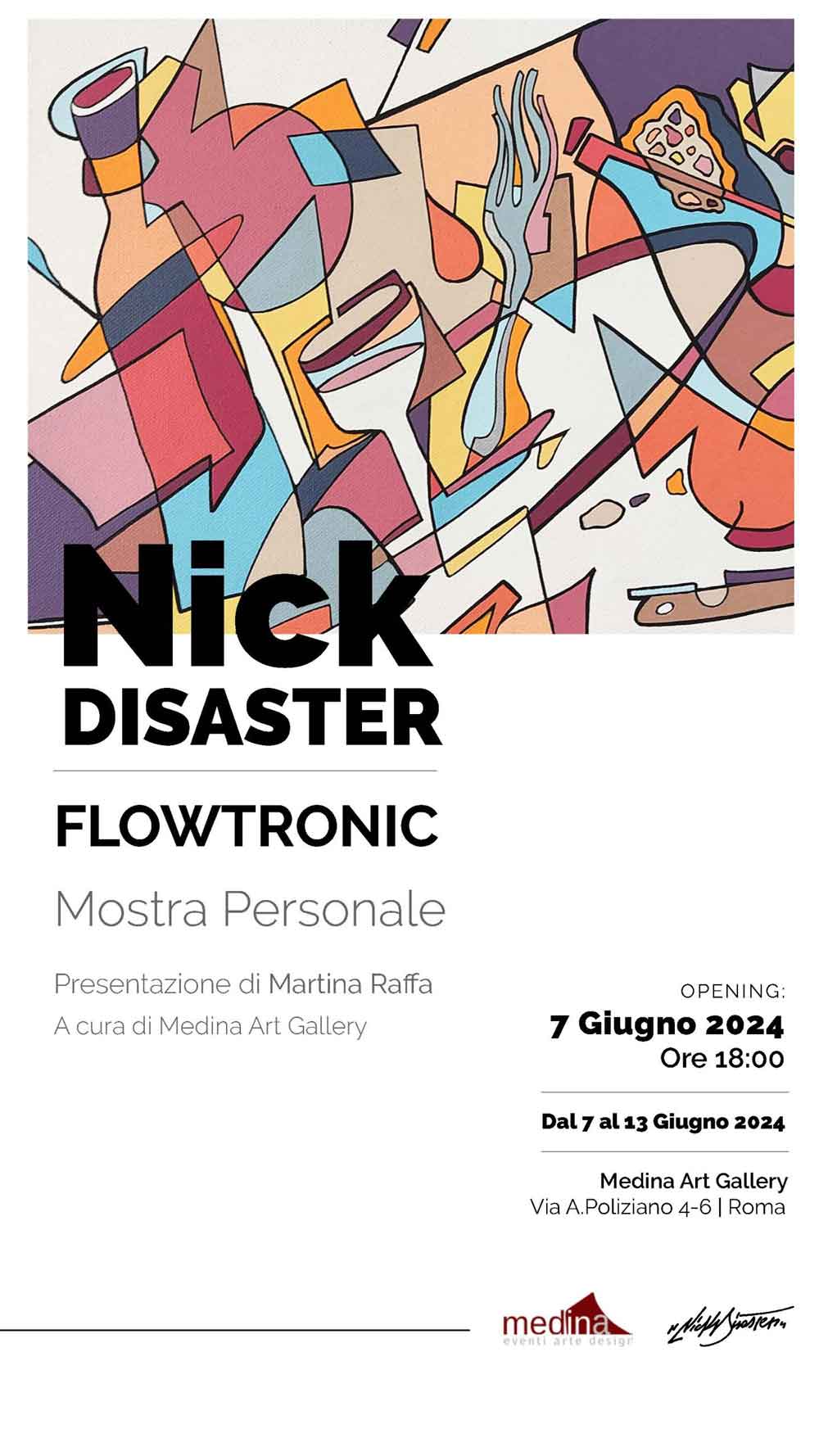 Nick Disaster “FlowTronic” soloexhibit